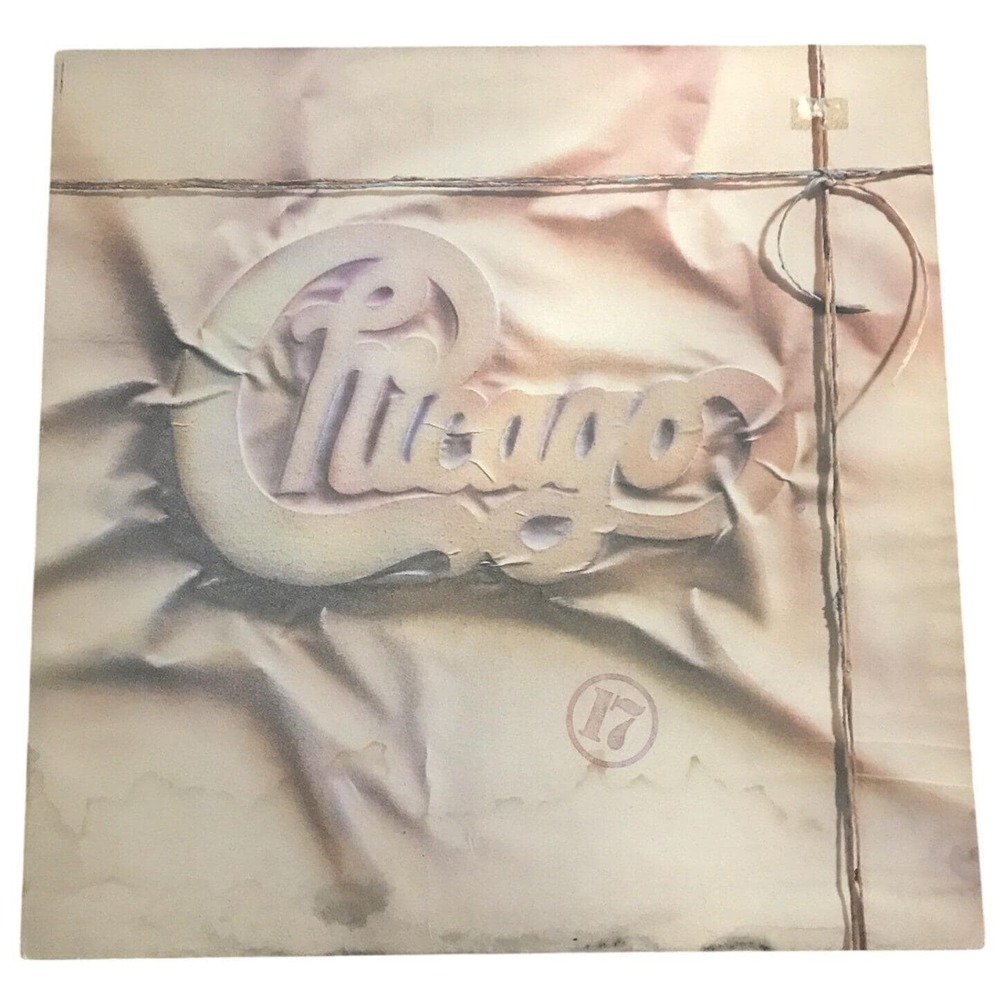 Chicago 17 Vinyl LP 1984 Warner Bros 1-25060 Soft Rock Pop Classic Record Album